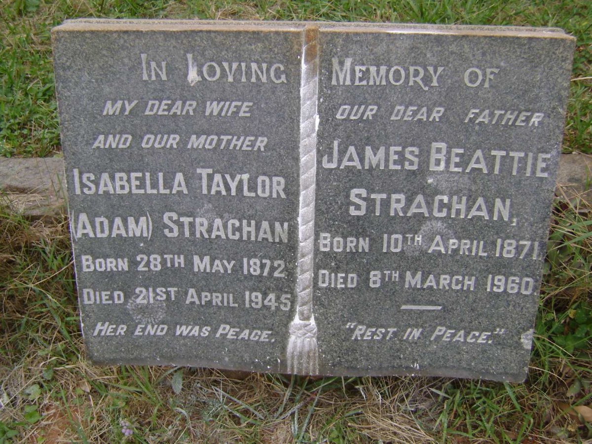 STRACHAN James Beattie 1871-1960 &amp; Isabella Taylor ADAM 1872-1945