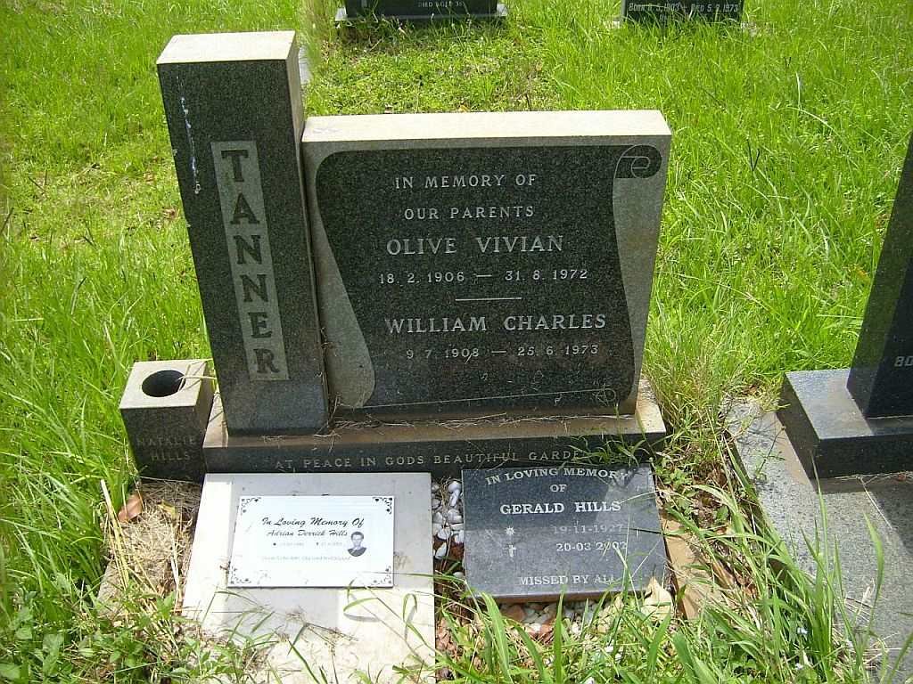 TANNER William Charles 1908-1973 &amp; Olive Vivian 1906-1972 :: HILLS Adrian Derrick 1981-2005 :: HILLS Gerald 1927-2002
