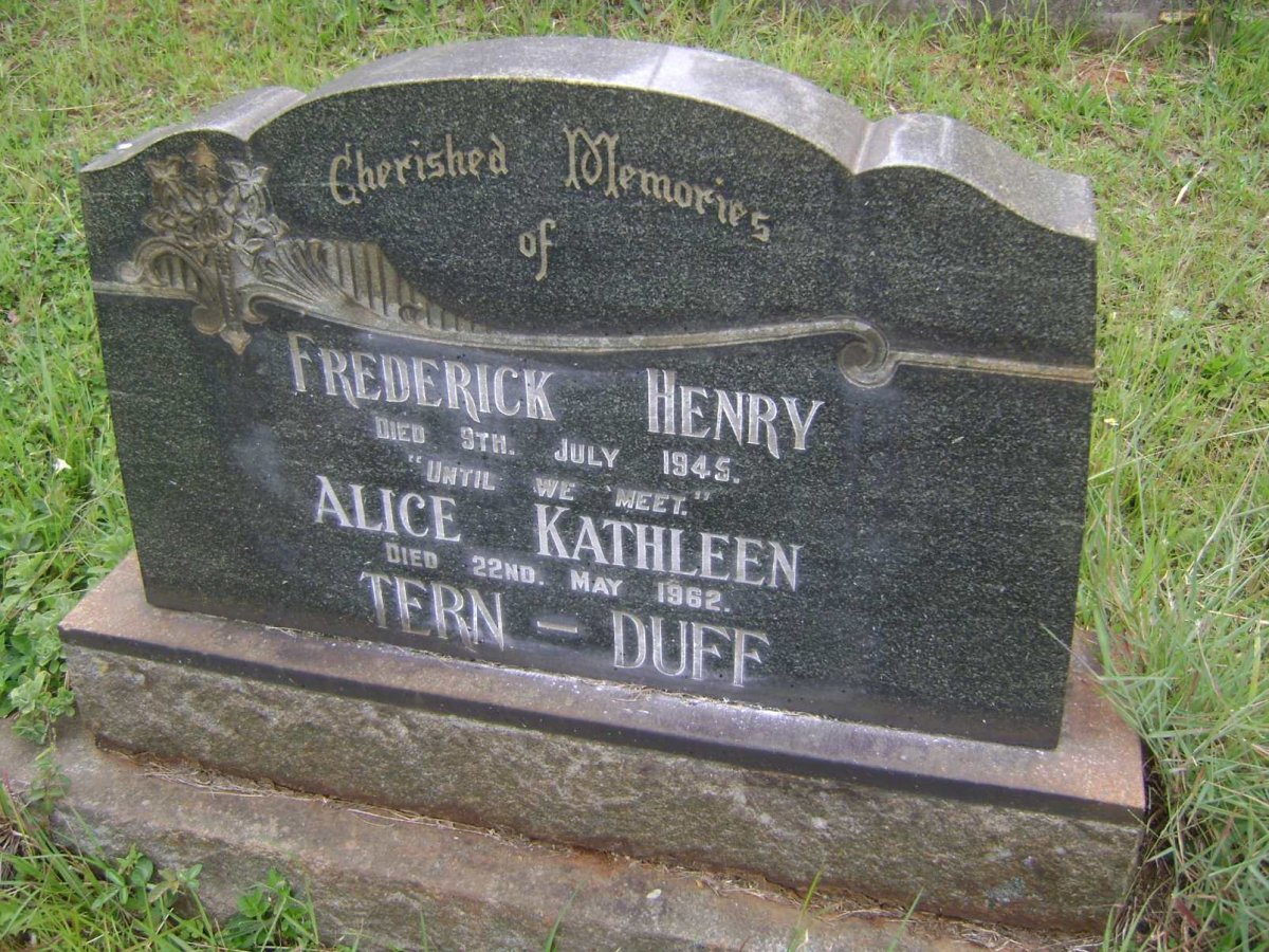 TERN Frederick Henry -1945 :: DUFF Alice Kathleen -1962