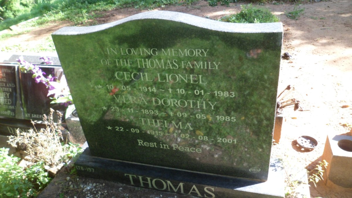 THOMAS Cecil Lionel 1914-1983 :: THOMAS Vera Dorothy 1893-1985 :: THOMAS Thelma 1915-2001