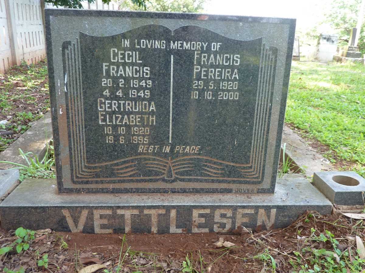 VETTLESEN Francis Pereira 1920-2000 &amp; Gertruida Elizabeth 1920-1995 :: VETTLESEN Cecil Francis 1949-1949