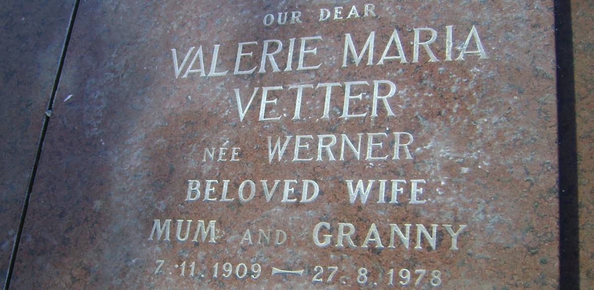 VETTER Albert A. M. 1903-1984 &amp; Valerie Maria WERNER 1909-1978 :: TONETTI-VINE Brigitte Anne 1969-1997