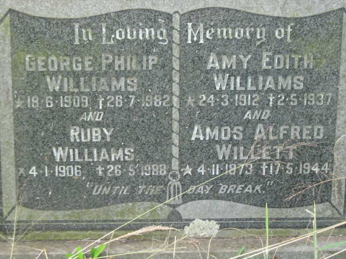 WILLIAMS George Philip 1909-1982 &amp; Ruby 1906-1988 :: WILLIAMS Amy Edith 1912-1937 :: WILLETT Amos Alfred 1873-1944