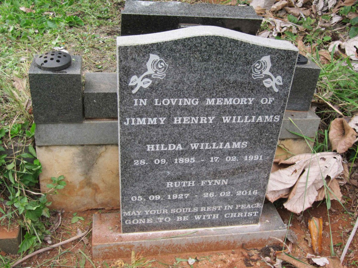 WILLIAMS Jimmy Henry ? :: WILLIAMS Hilda 1895-1991 :: FYNN Ruth 1927-2016