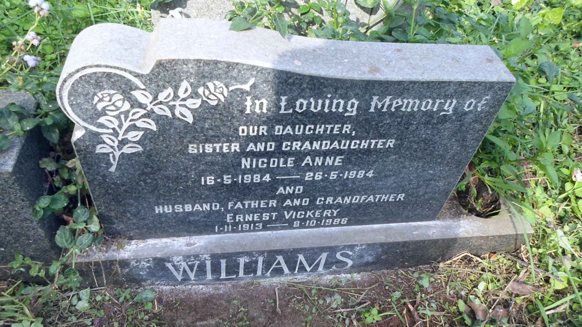 WILLIAMS Nicole Anne 1984-1984 :: WILLIAMS Ernest Vickery 1913-1986