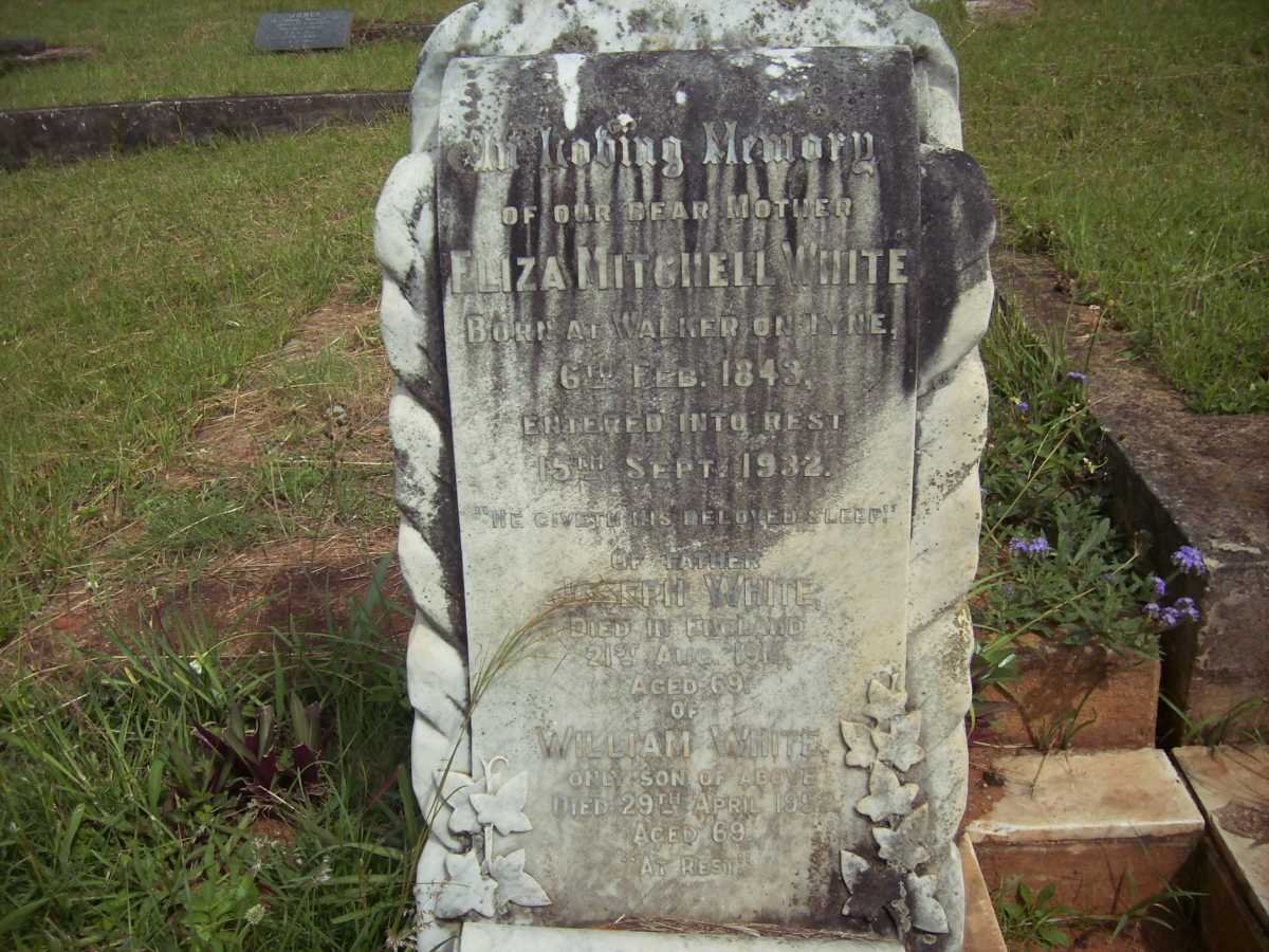 WHITE Joseph -1912 &amp; Eliza Mitchell 1843-1932 :: WHITE William -1952