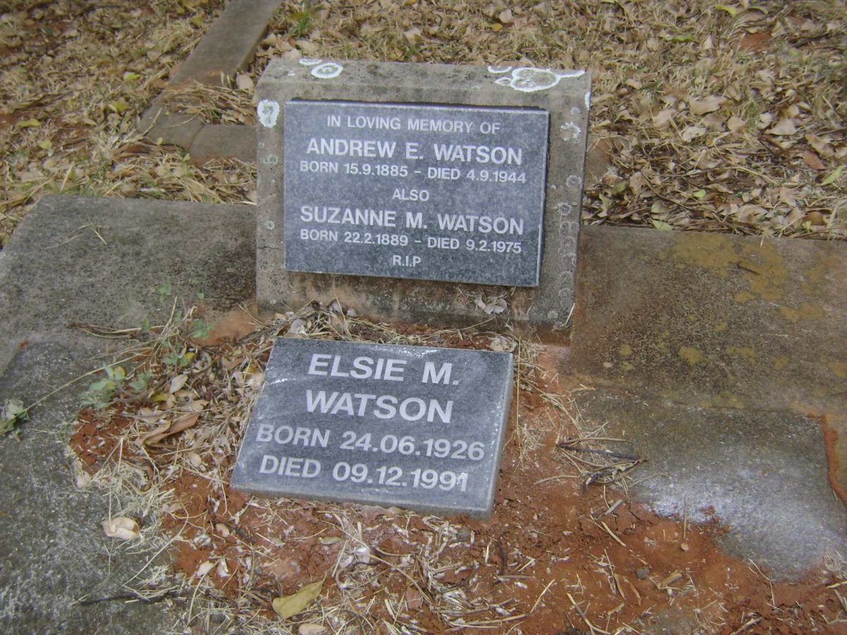 WATSON Andrew E. 1885-1944 :: Suzanne M. 1889-1975 :: WATSON Elsie M. 1926-1991