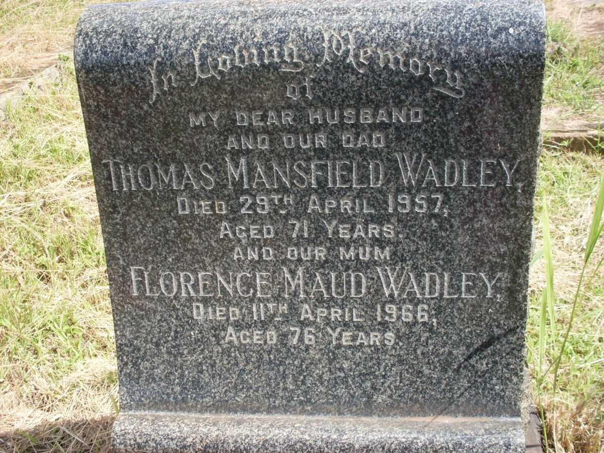 WADLEY Thomas Mansfield -1957 &amp; Florence Maud -1966