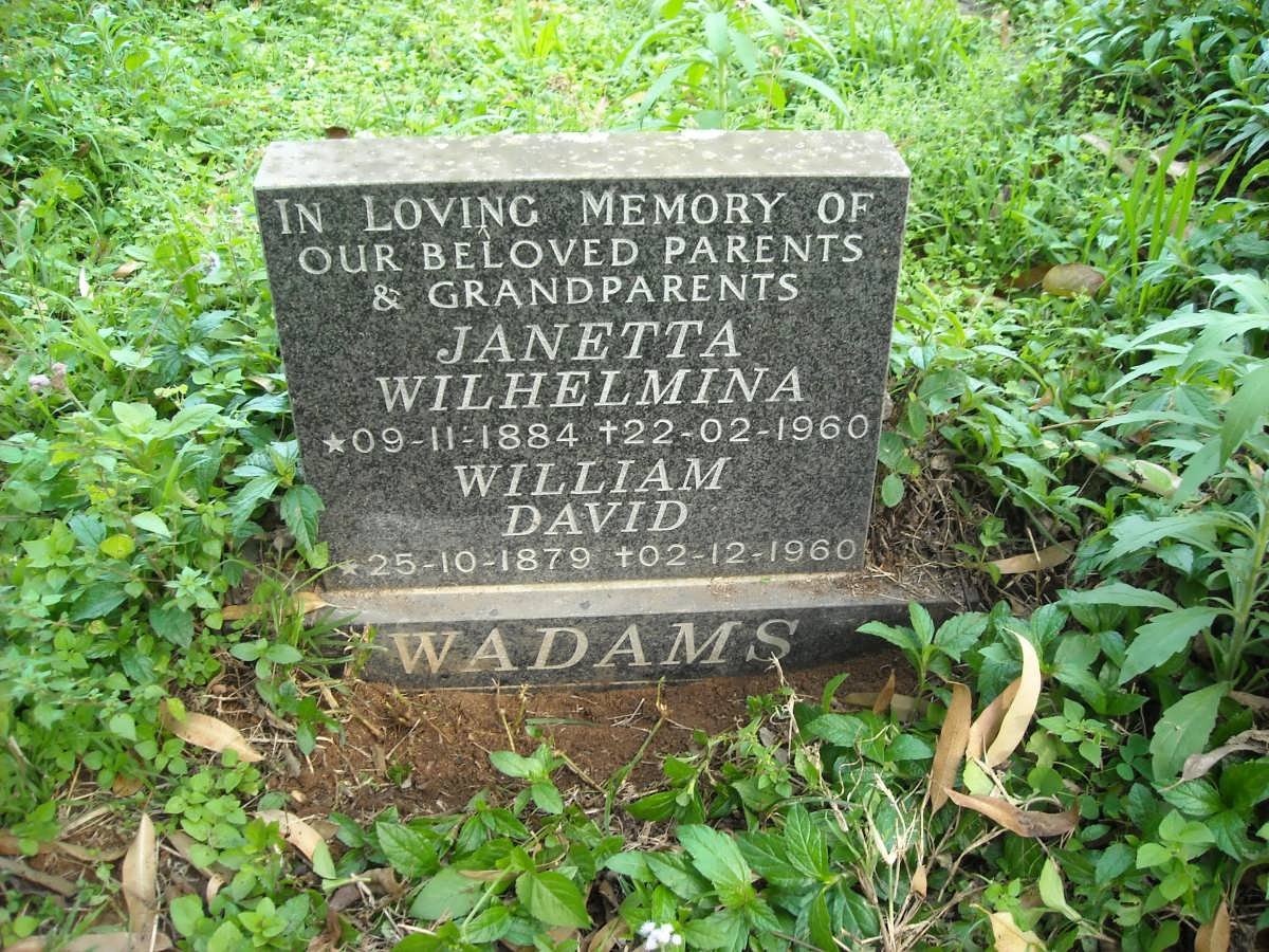 WADAMS William David 1879-1960 &amp; Janetta Wilhelmina 1884-1960
