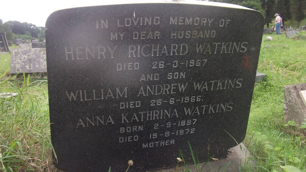 WATKINS Henry Richard -1967 :: WATKINS William Andrew -1966 :: WATKINS Anna Kathrina 1897-1972