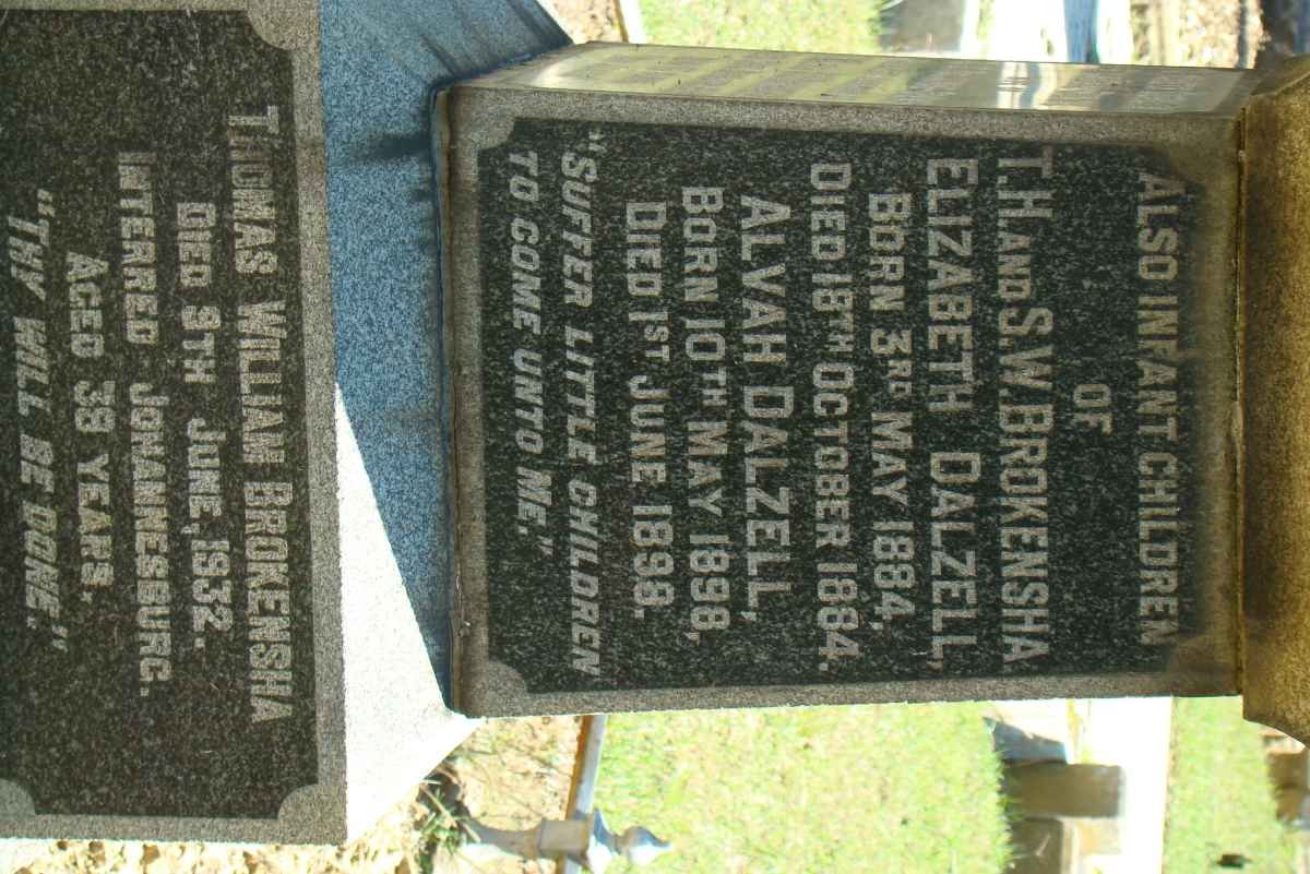 BROKENSHA Elizabeth Dalzell 1884-1884 :: BROKENSHA Alvah Dalzell 1898-1898 :: BROKENSHA Thomas William -1932