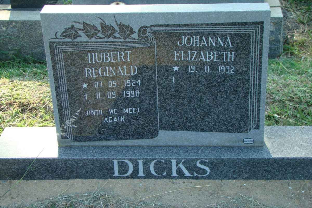 DICKS Hubert Reginald 1924-1998 &amp; Johanna Elizabeth 1932-