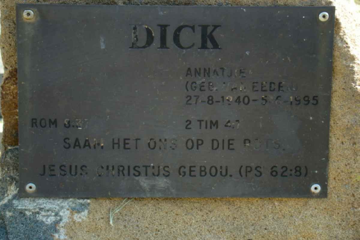 DICK Annatjie nee VAN EEDEN 1940-1995