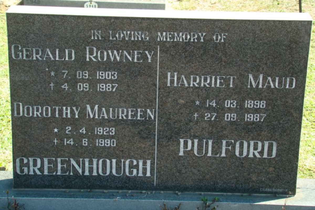GREENHOUGH Gerald Rowney 1903-1987 &amp; Dorothy Maureen 1923-1990 :: PULFORD Harriet Maud 1898-1987