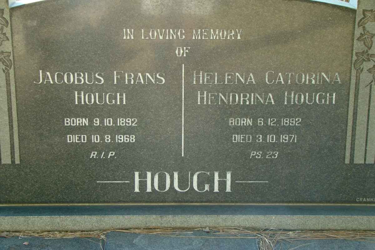 HOUGH Jacobus Frans 1892-1968 &amp; Helena Catorina Hendrina 1892-1971