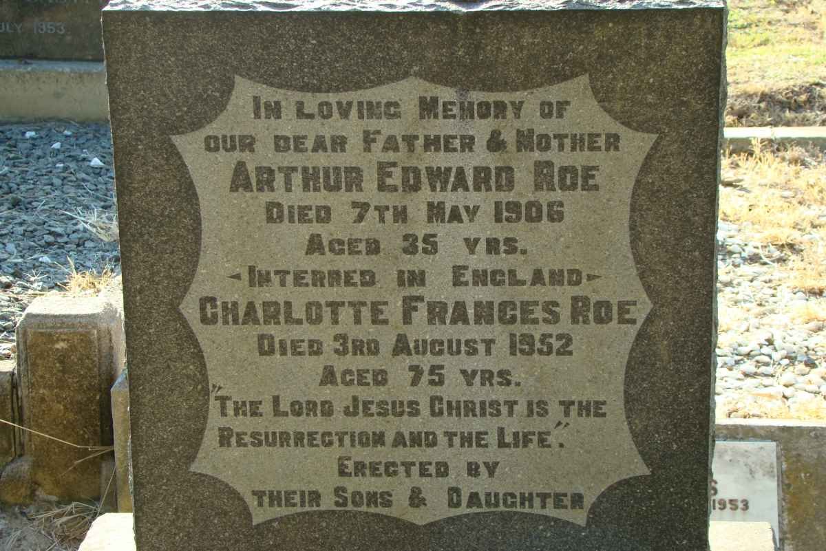 ROE Arthur Edward -1906 &amp; Charlotte Frances -1952