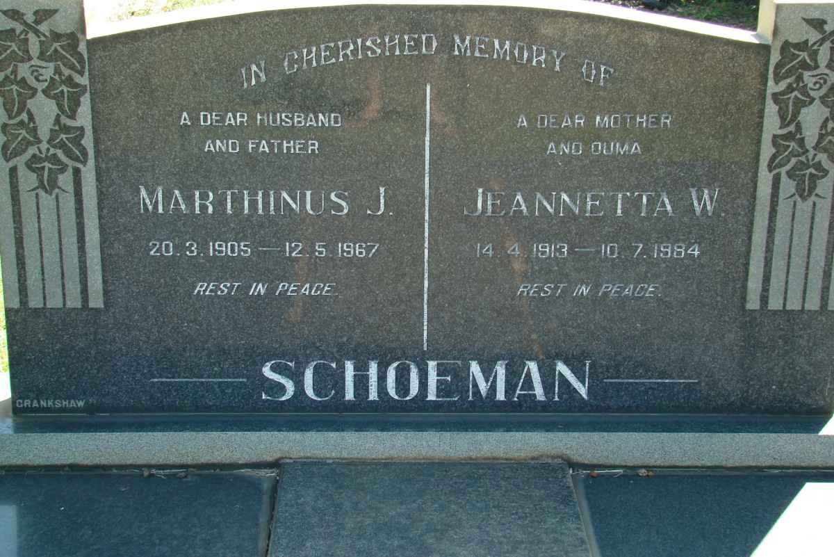 SCHOEMAN Marthinus J. 1905-1967 &amp; Jeannetta W. 1913-1984