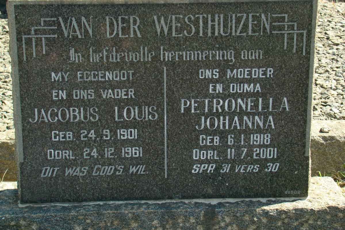WESTHUIZEN Jacobus Louis, van der 1901-1961 &amp; Petronella Johanna 1918-2001