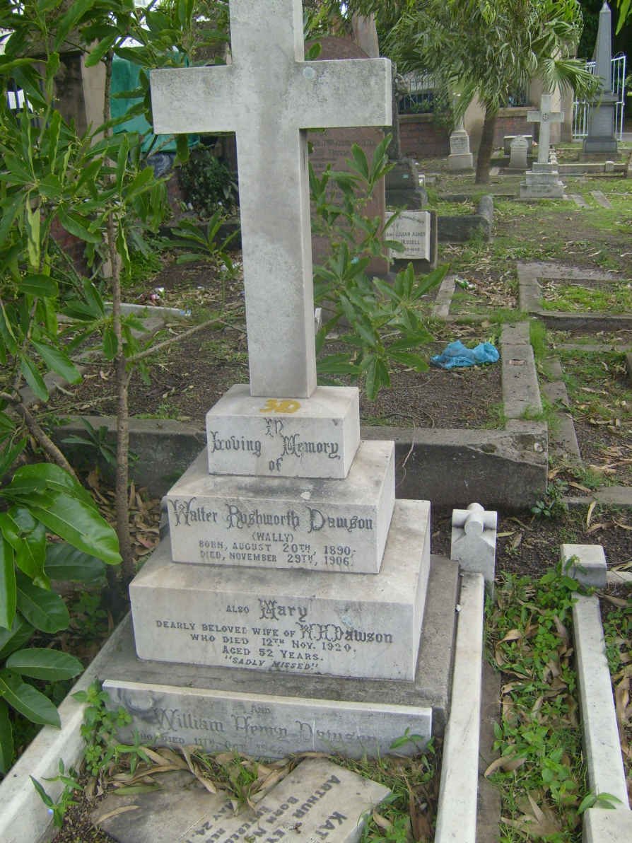DAWSON Walter Rushworth 1890-1906 &amp; Mary -1920 :: DAWSON William Henry -1942
