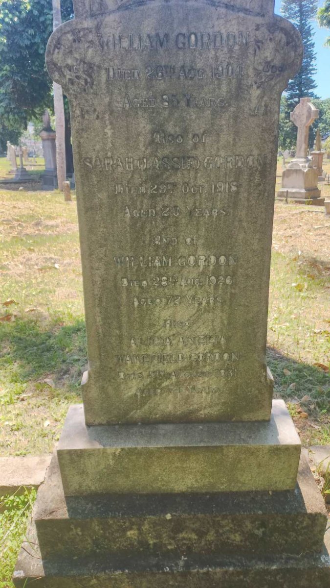 GORDON William -1904 :: GORDON Sarah -1918 :: GORDON William -1926 :: GORDON Alecia Amelia Wakefield -1931
