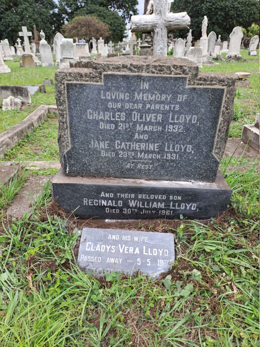 LLOYD Charles Oliver -1932 & Jane Catherine -1931 :: LLOYD Reginald William -1961 & Gladys Vera -1974