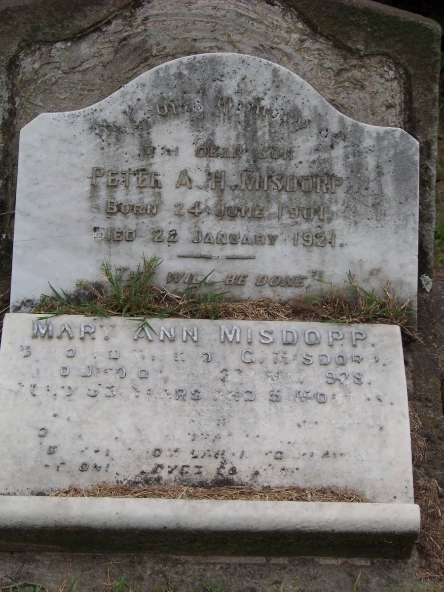 MISDORP Peter A.H. 1901-1921 :: MISDORP Mary Ann -1928