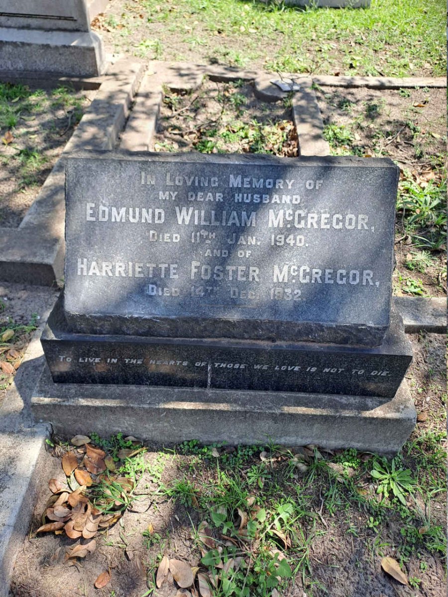MCGREGOR Edmund William -1940 & Harriette Foster -1932