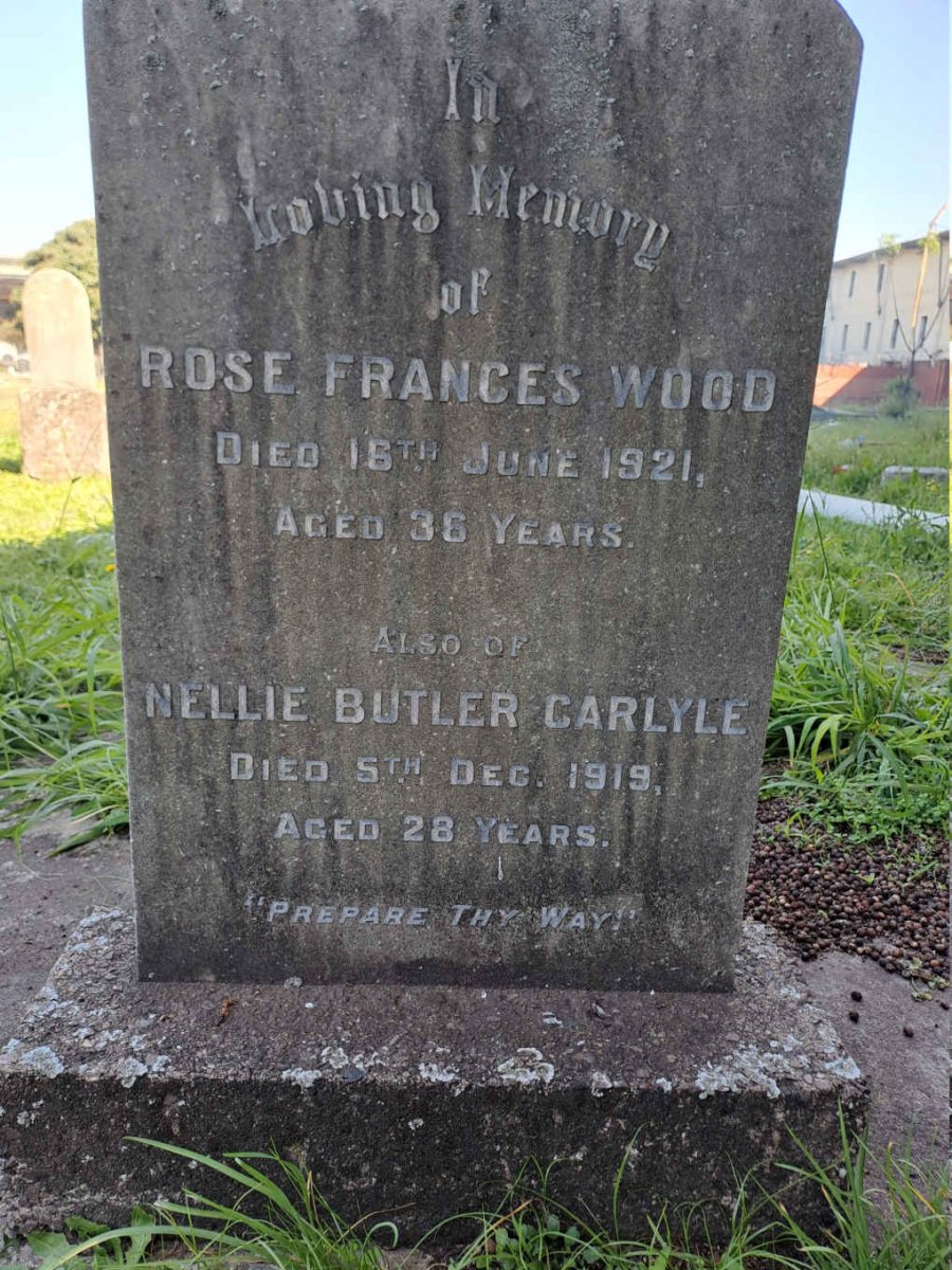 WOOD Rose Frances -1921 :: CARLYE Nellie Butler -1919