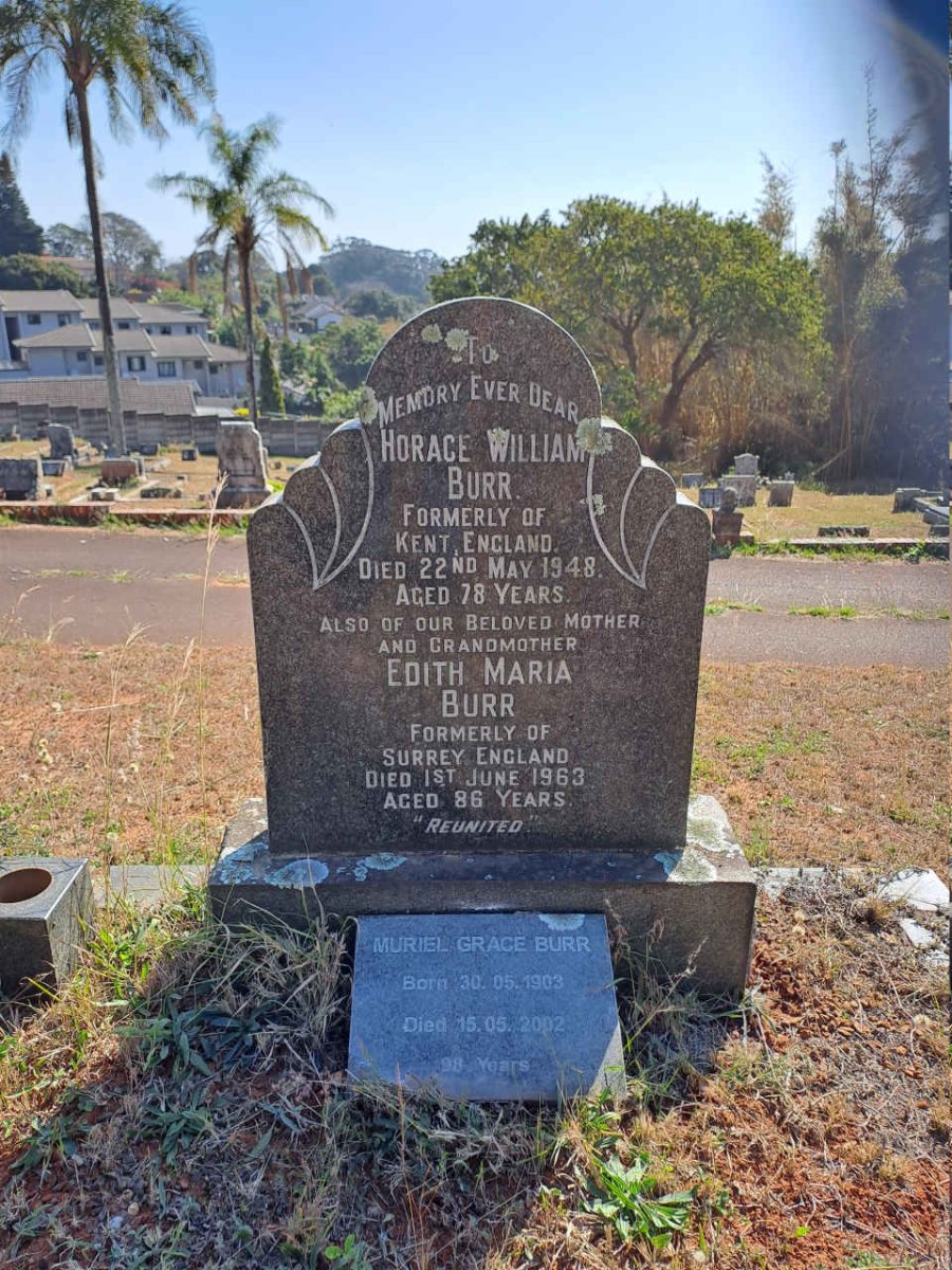 BURR Horace William -1948 :: BURR Edith Maria -1963 :: BURR Muriel Grace 1903-2002