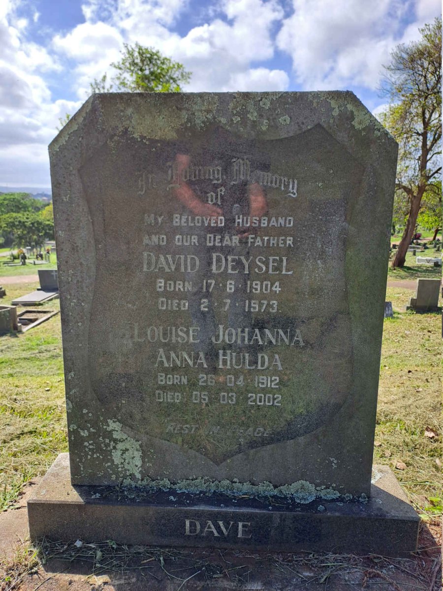 DEYSEL David 1904-1973 & Louise Johanna Anna Hulda 1912-2002