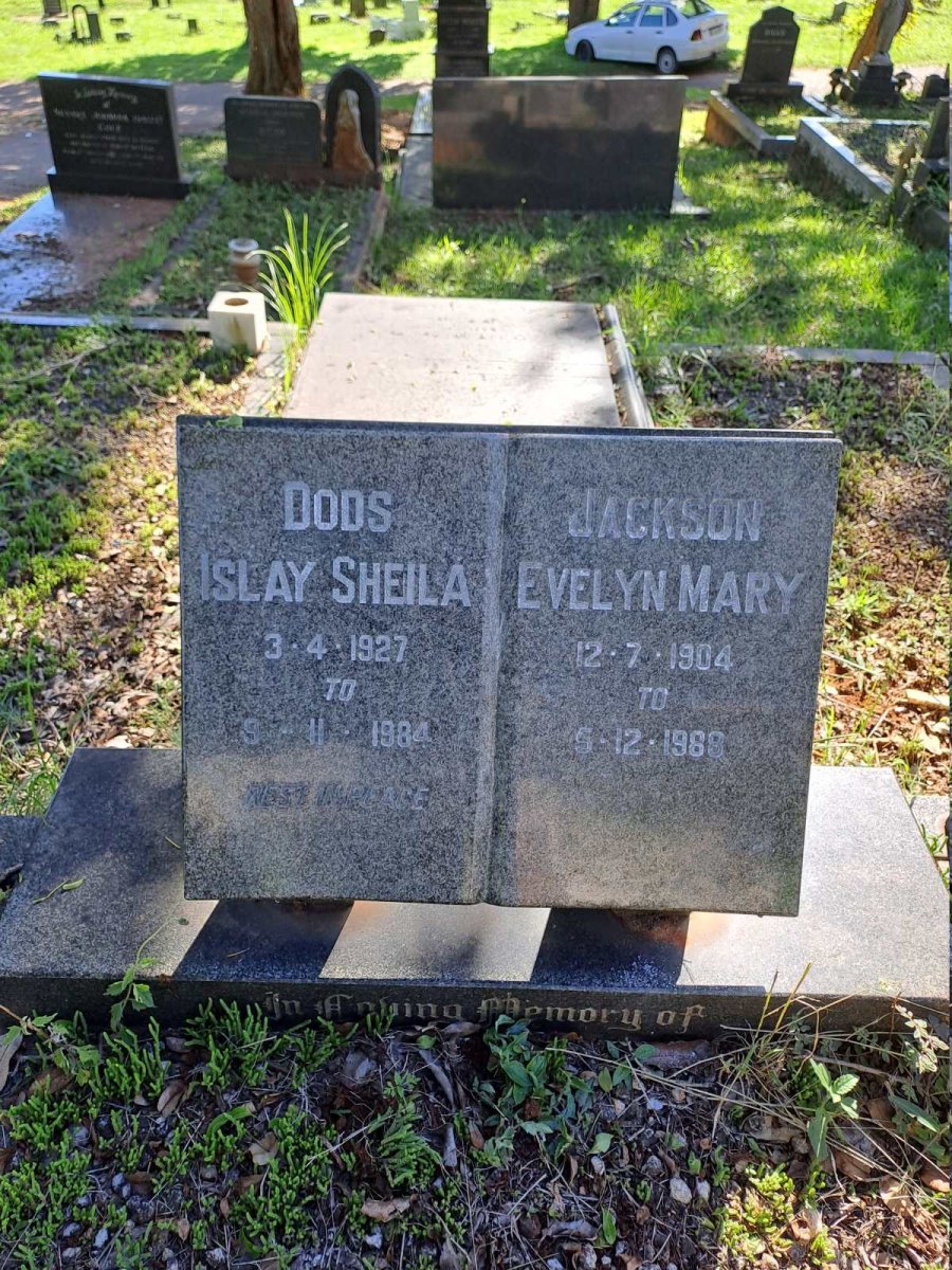 DODS Islay Sheila 1927-1984 :: JACKSON Evelyn Mary 1904-1988