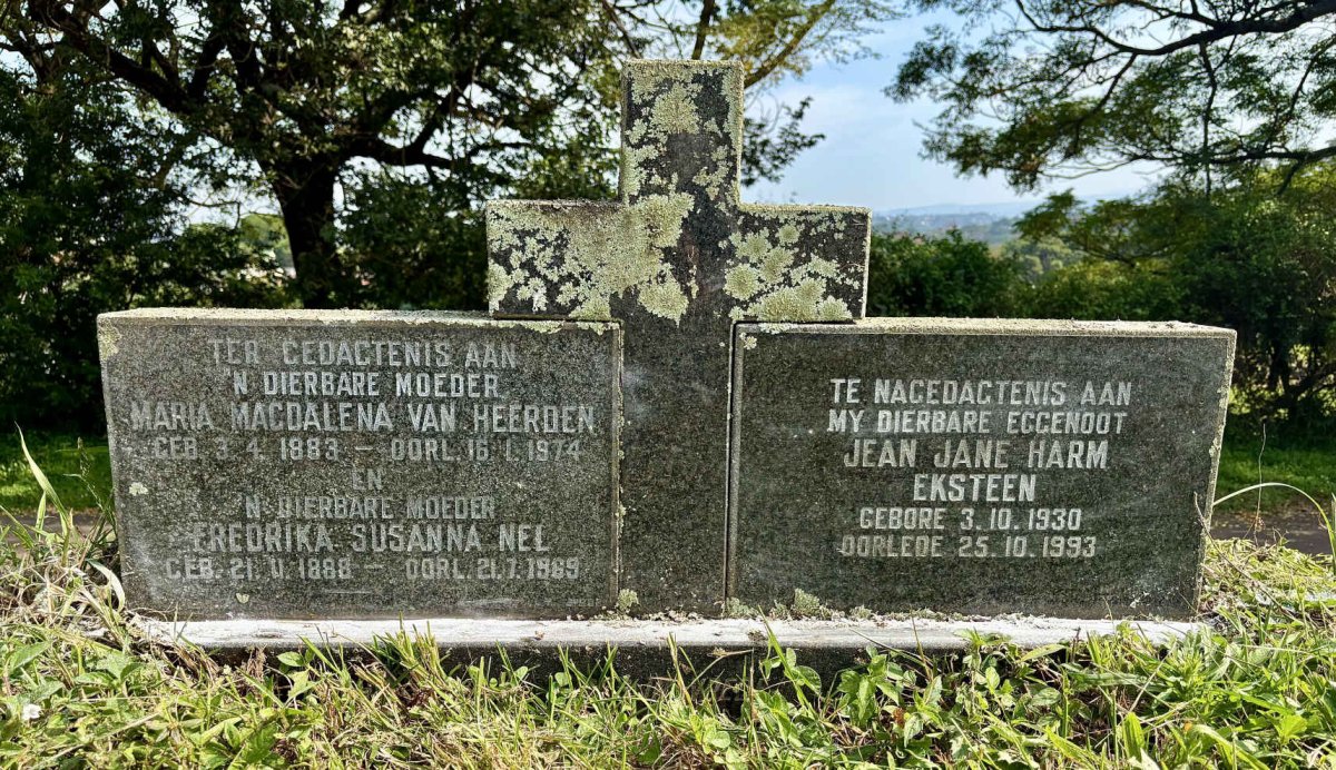 HEERDEN Maria Magdalena,van 1883-1974 :: NEL Fredrika Susanna 1888-1969 :: EKSTEEN Jean Jane Harm 1930-1993