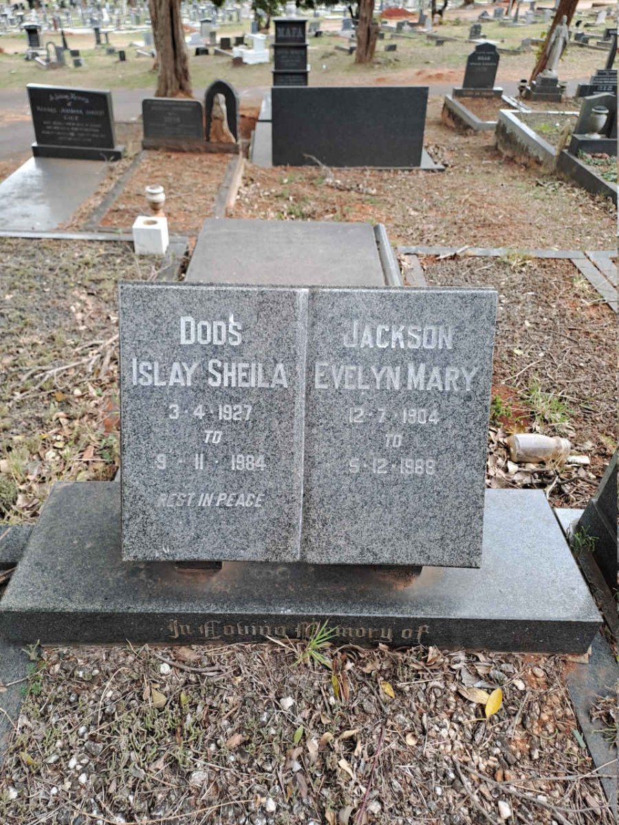 JACKSON Evelyn Mary 1904-1988 :: DODS Islay Shiela 1927-1984 
