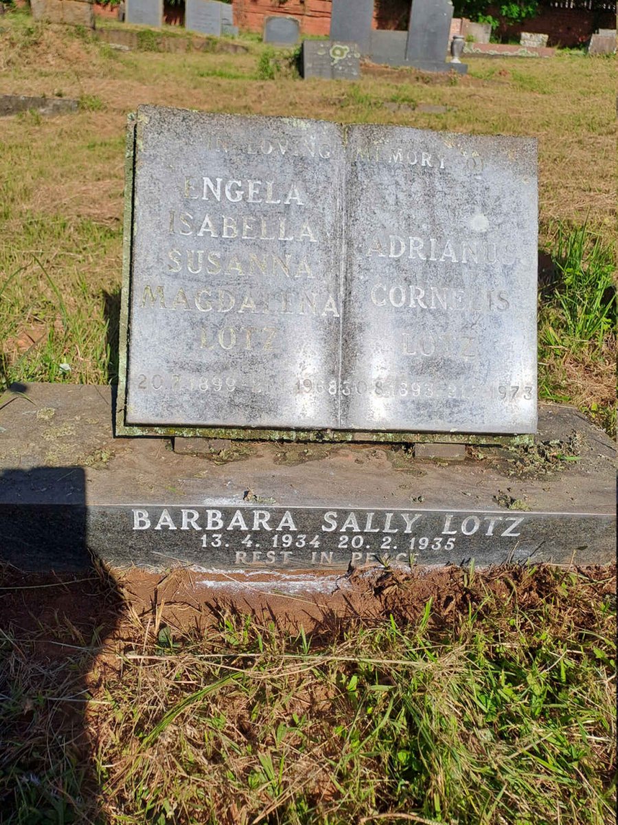 LOTZ Adrianus Cornelis 1893-1973 & Engela Isabella Susanna Magdalena 1899-1968 :: LOTZ Barbara Sally 1934-1935
