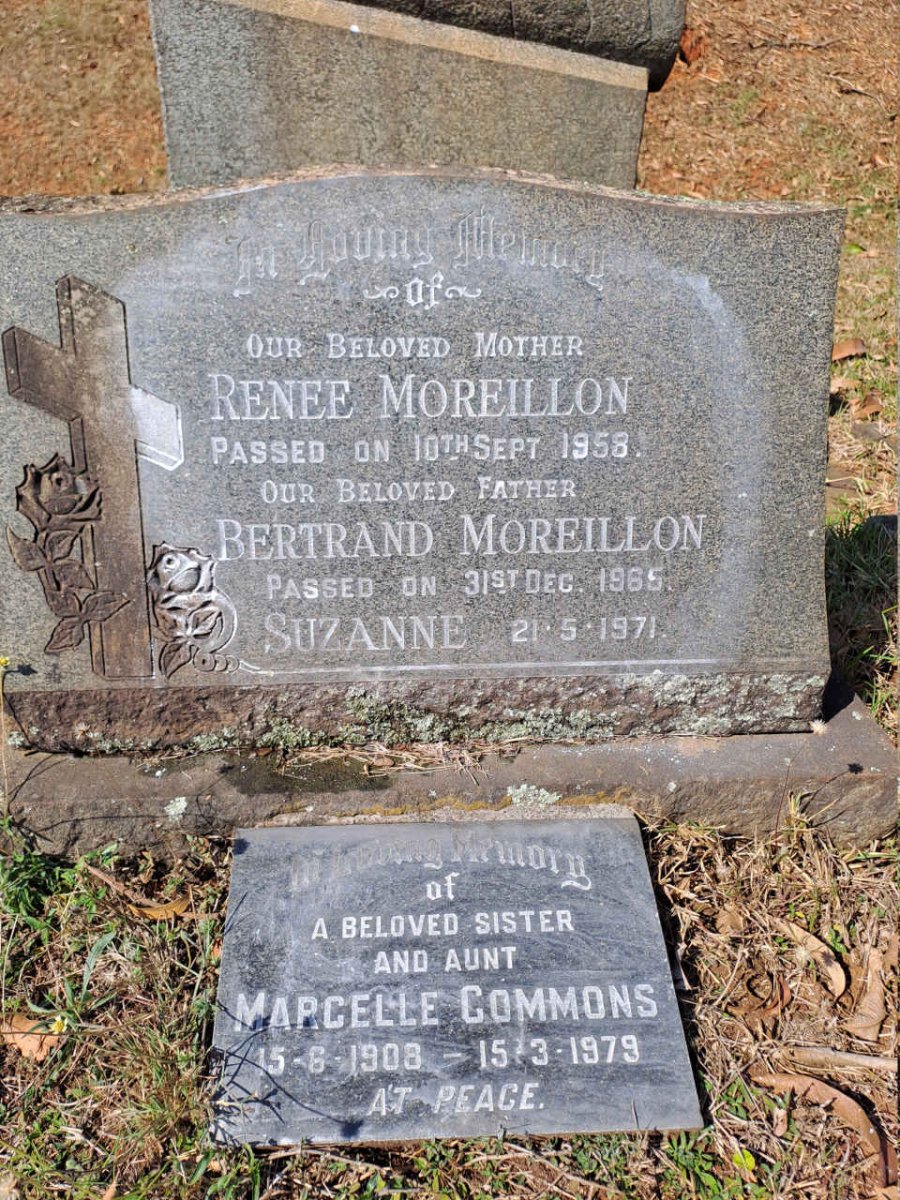 MOREILLON Bertrand -1965 & Renee -1958 :: MOREILLON Suzanne - 1971 :: COMMONS Marcelle 1908-1979