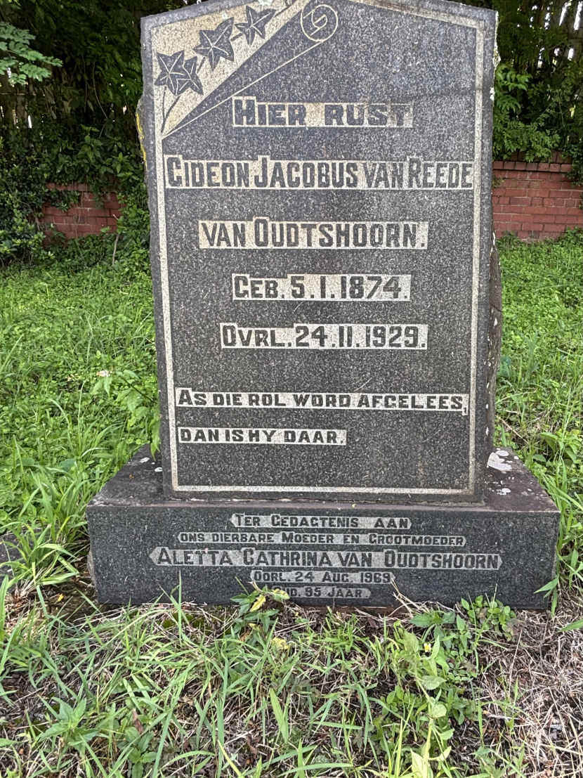 OUDTSHOORN Gideon Jacobus, van Reede van 1874-1929 & Aletta Cathrina -1969