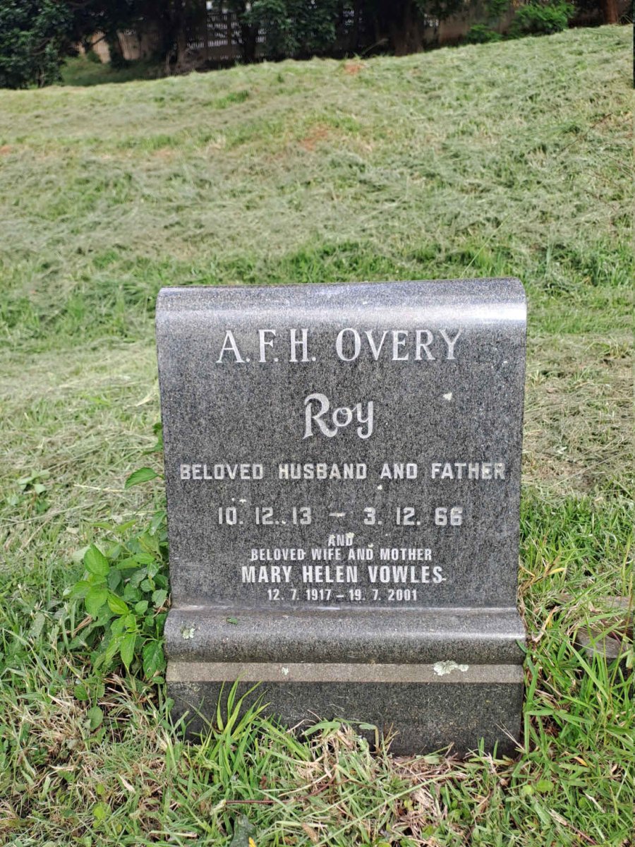 OVERY A.F.H. 1913-1966 :: VOWLES Mary Helen 1917-2001