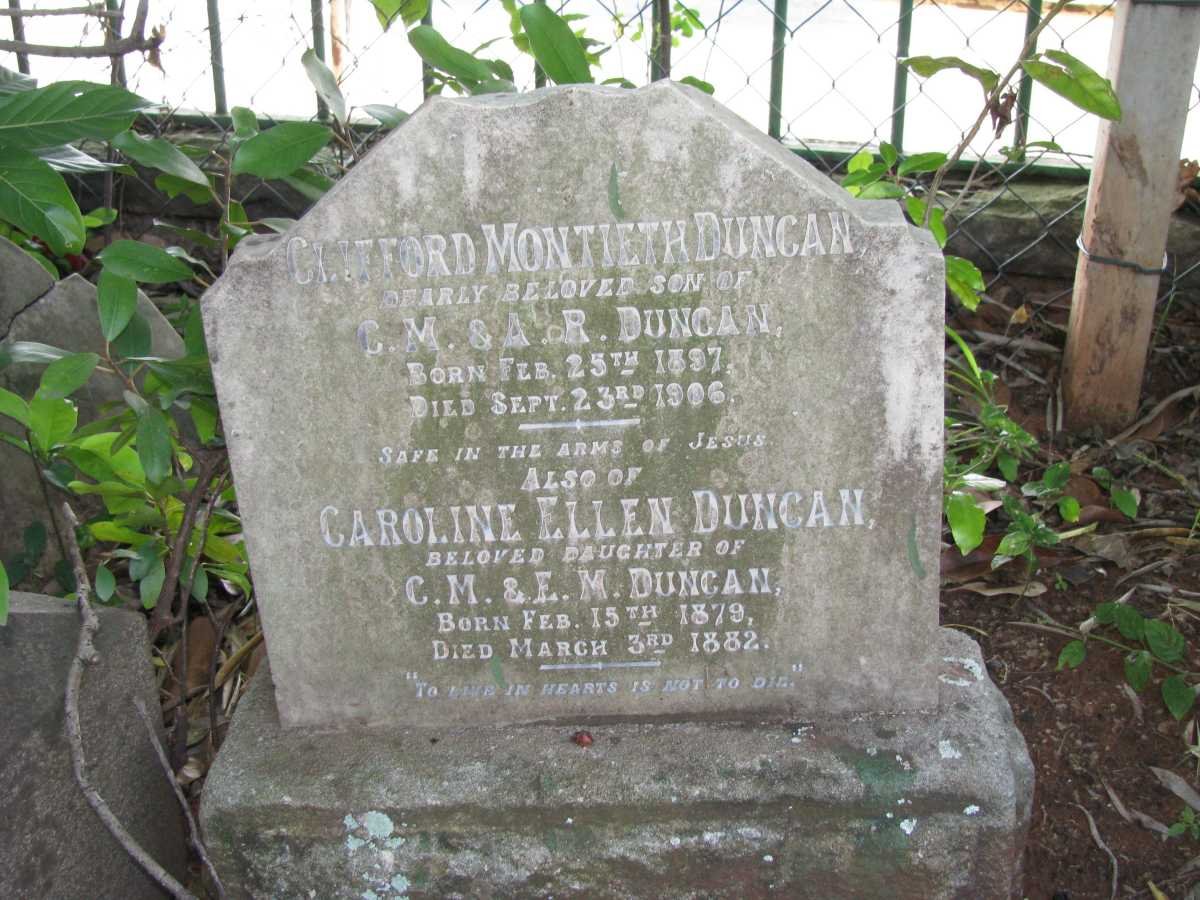 DUNCAN Caroline Ellen 1879-1882 :: DUNCAN Clifford Montieth 1897-1906