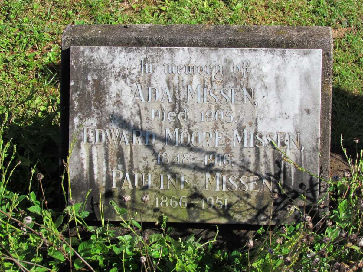 MISSEN Ada -1905 :: MISSEN Edward Moore 1848-1916 :: MISSEN Pauline 1866-1951