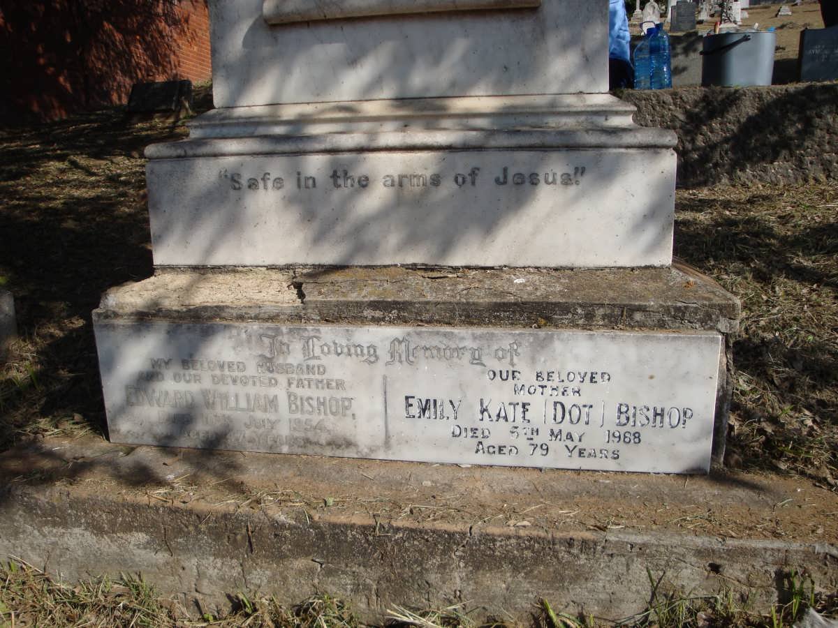 BISHOP Kate 1873-1921 :: BISHOP Edward William -1954 &amp; Emily Kate Dot -1968