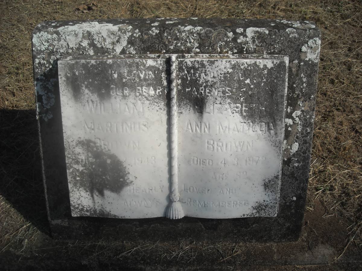 BROWN William Martinus -1943 &amp; Elizabeth Ann Matilda -1972