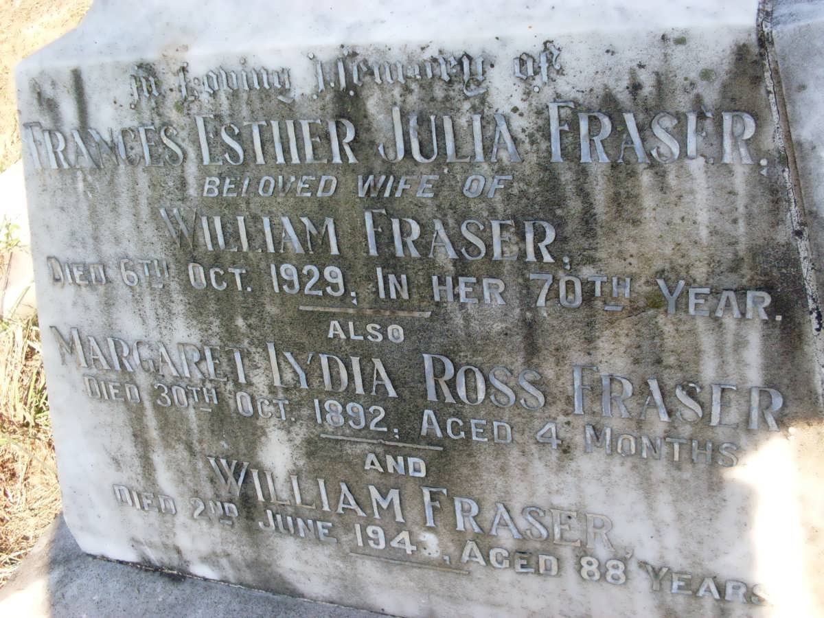 FRASER William -1943 &amp; Frances Esther Julia -1929 :: FRASER Margaret Lydia Ross -1892