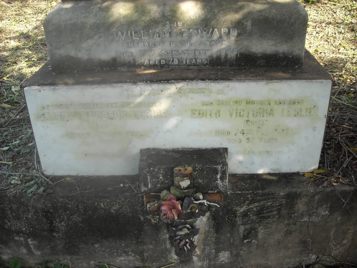 LESLIE Andrew Davidson 1851-1916 &amp; Flora Jessie 1854-1936 :: LESLIE Andrew Davidson -1956 &amp; Edith Victoria 19??