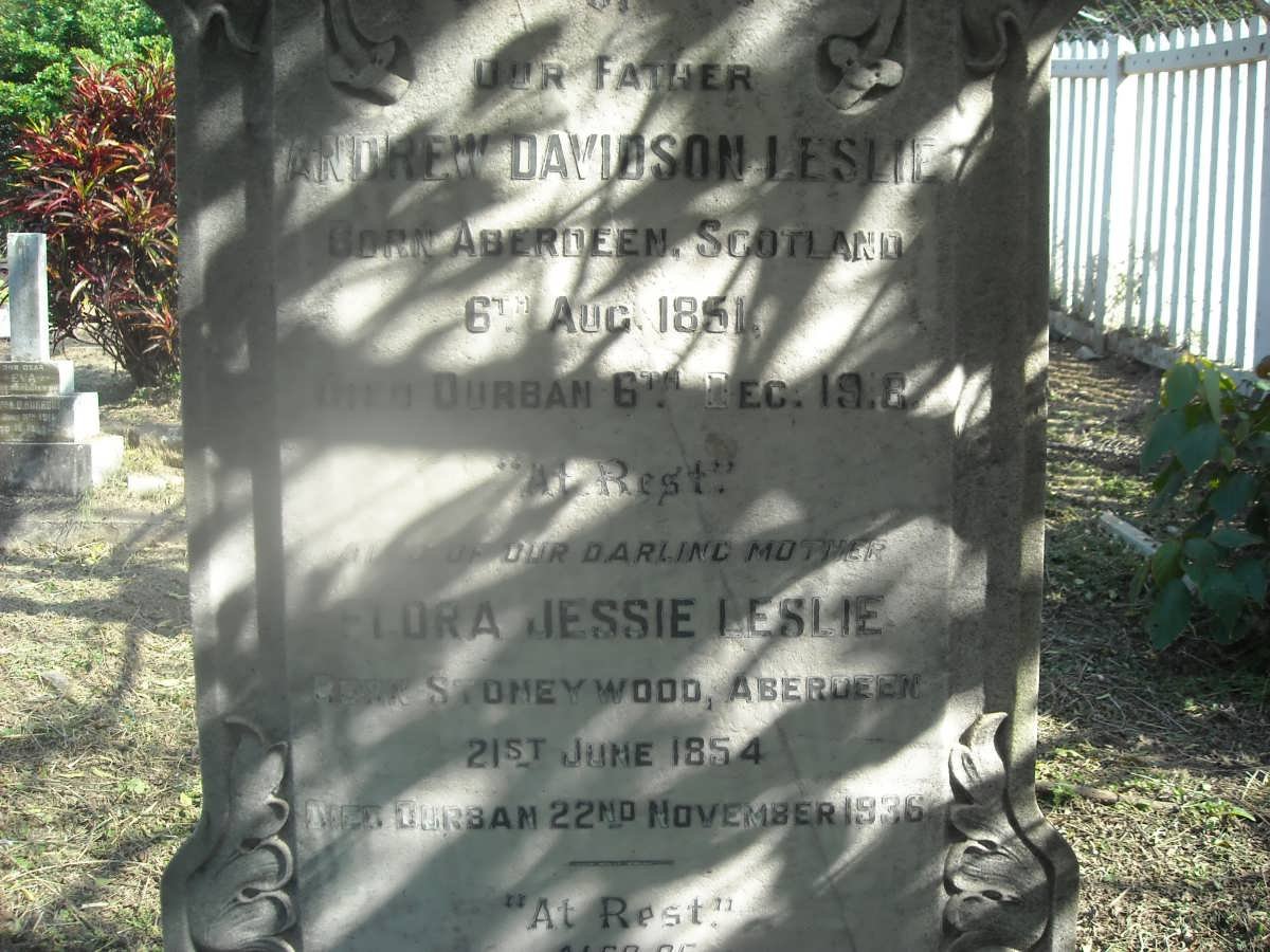 LESLIE Andrew Davidson 1851-1916 &amp; Flora Jessie 1854-1936 :: LESLIE Andrew Davidson -1956 &amp; Edith Victoria 19??