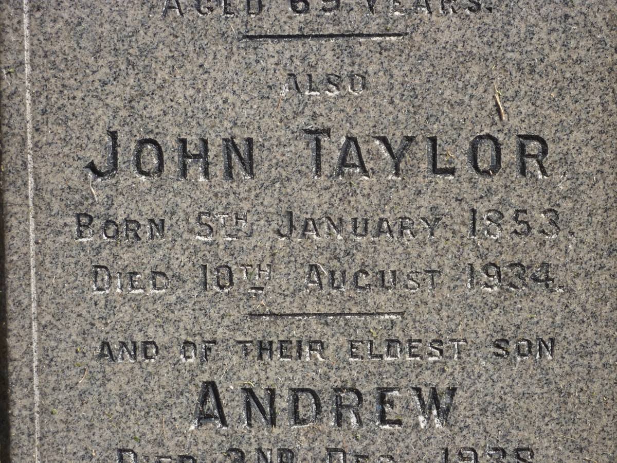 TAYLOR John 1853-1934 &amp; Amelia 1851-1921 :: TAYLOR Andrew -1938