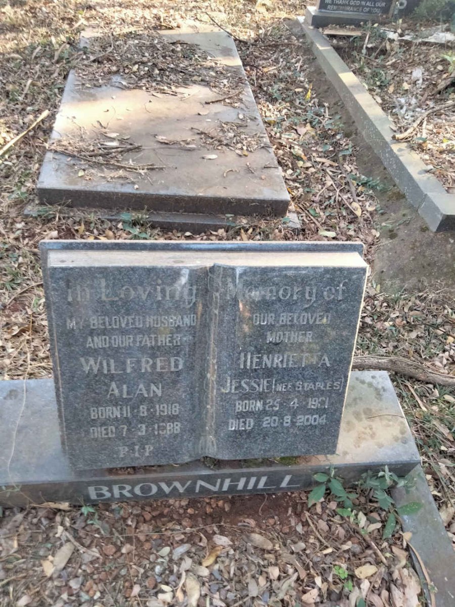 BROWNHILL Wilfred Alan 1918-1988 & Henrietta Jessie STAPLES 19?1-2004