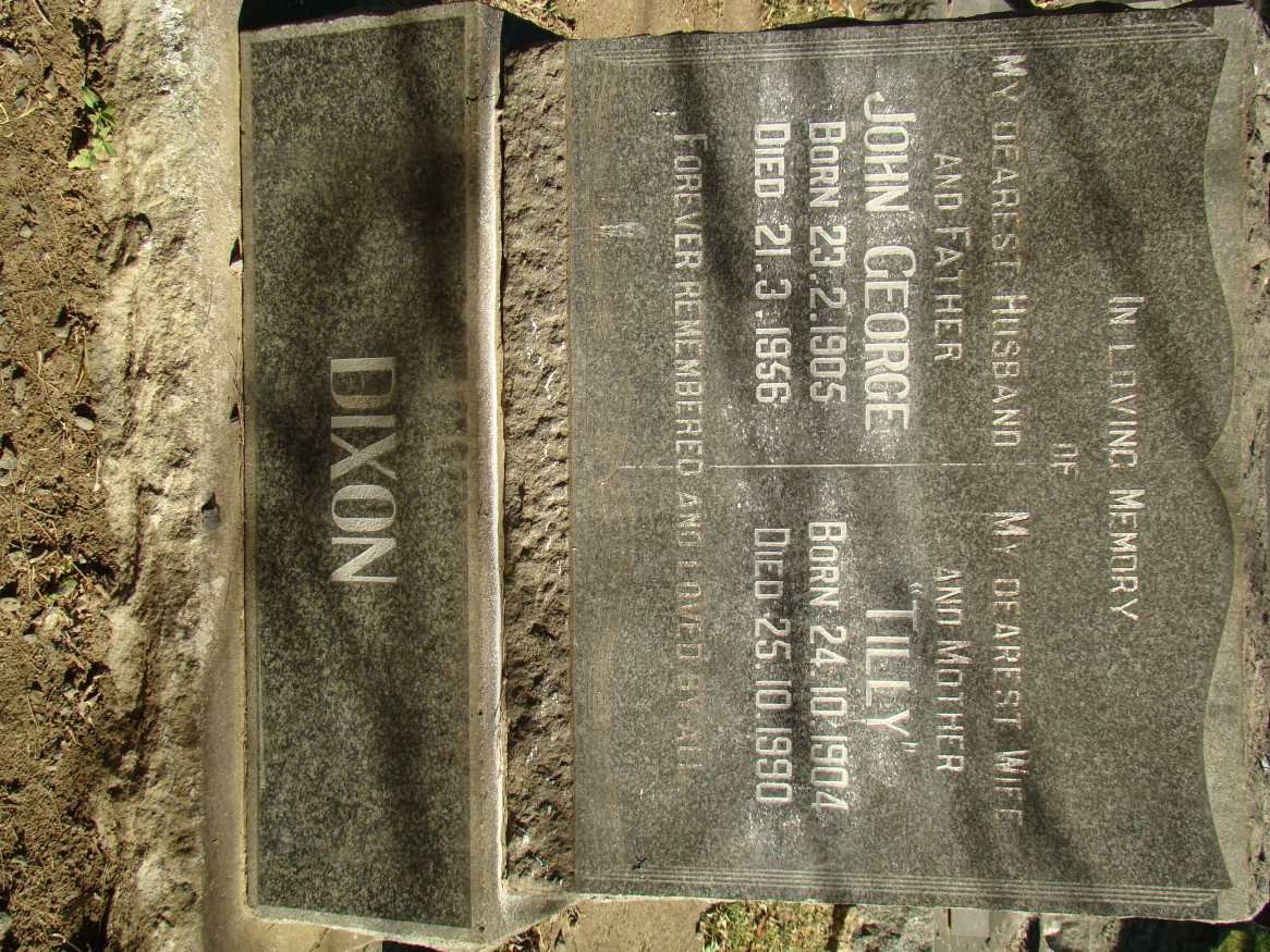 DIXON John George 1905-1956 &amp; Tilly 1904-1990
