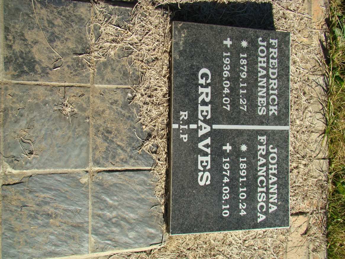 GREAVES Fredrick Johannes 1879-1936 &amp; Johanna Francisca 1891-1974