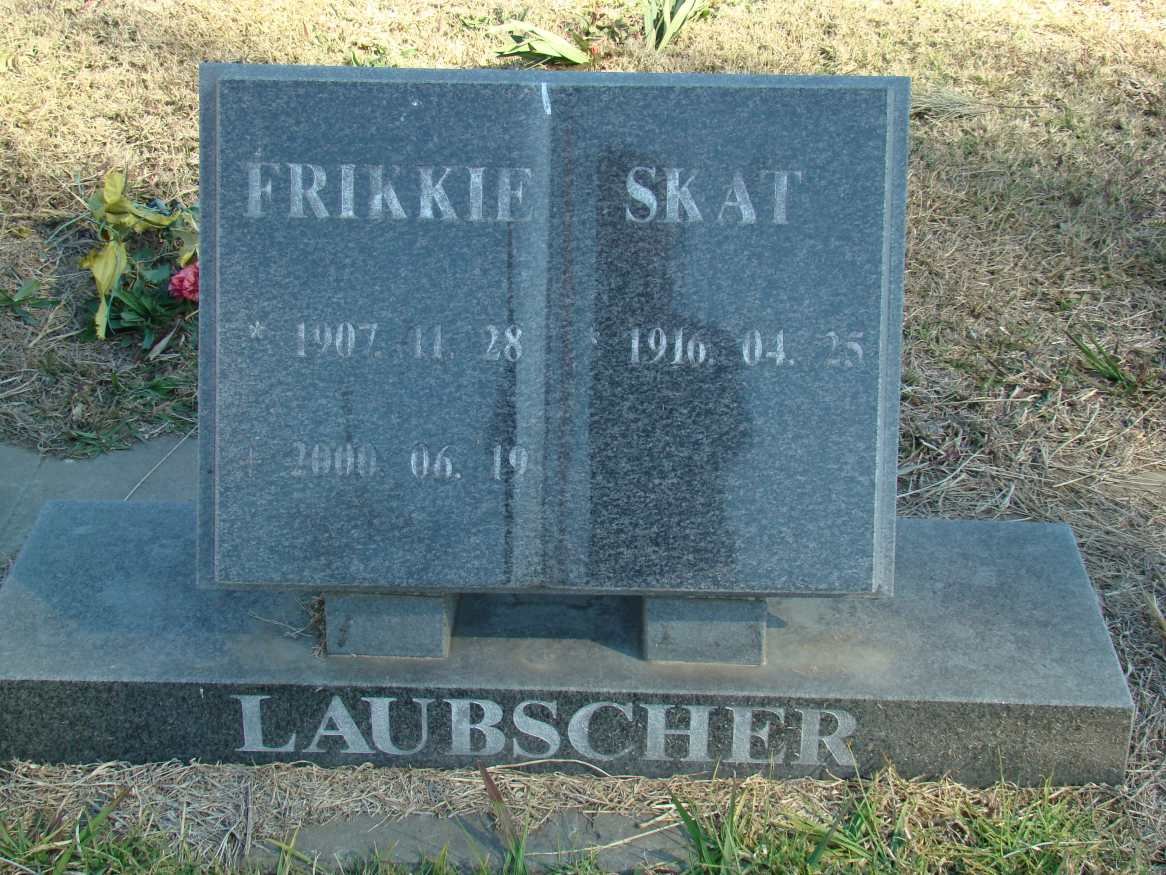 LAUBSCHER Frikkie 1907-2000 &amp; Skat 1916-