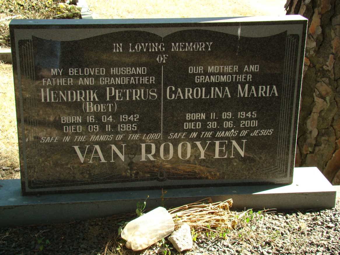 ROOYEN Hendrik Petrus, van 1942-1985 &amp; Carolina Maria 1945-2001
